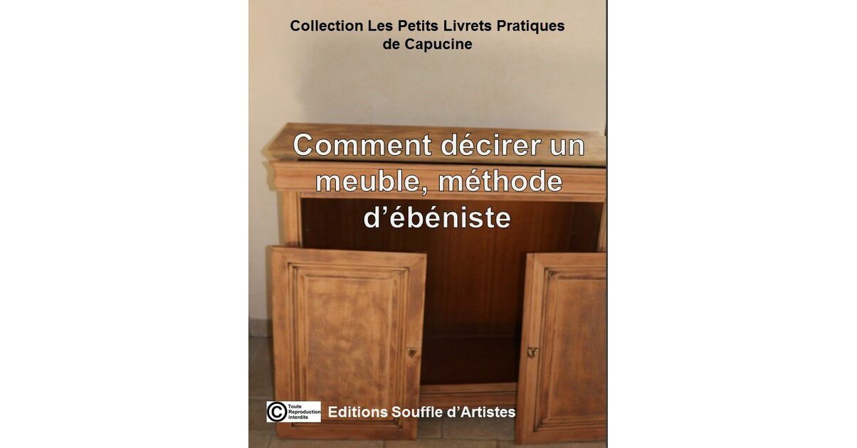 Décirer un meuble méthode d'ébéniste Livres électroniques/Préparer — free download